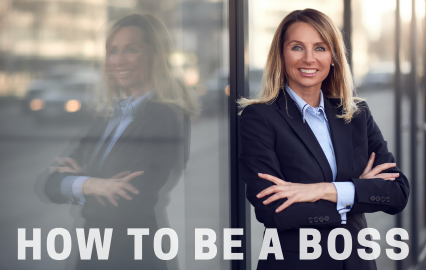How to Be a Boss - Tips for New Managers